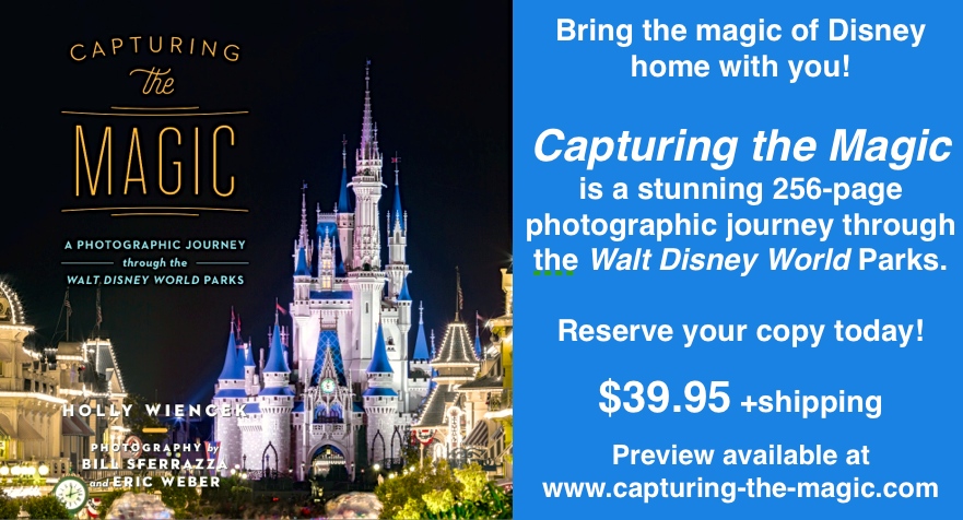 Reserve your copy of Capturing the Magic Now!